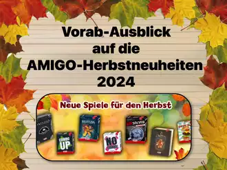 Vorab-Ausblick auf die AMIGO-Herbstneuheiten 2024